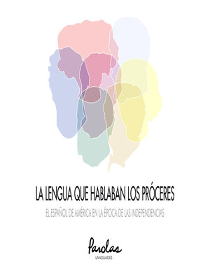 cover image of La lengua que hablaban los próceres
